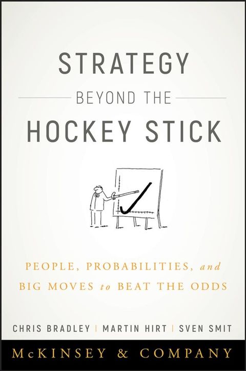 Strategy Beyond the Hockey Stick(Kobo/電子書)