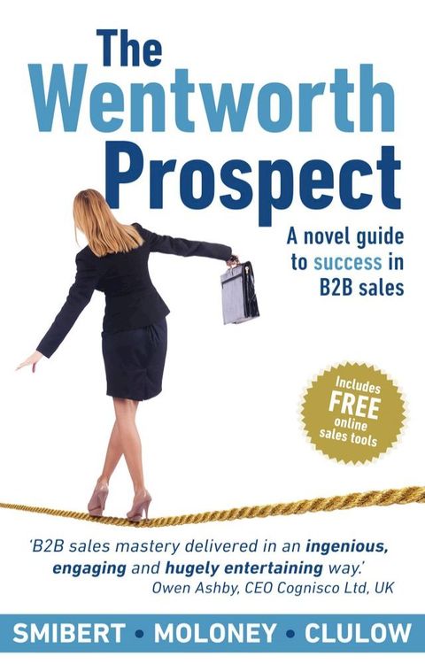 The Wentworth Prospect: A novel guide to success in B2B sales(Kobo/電子書)