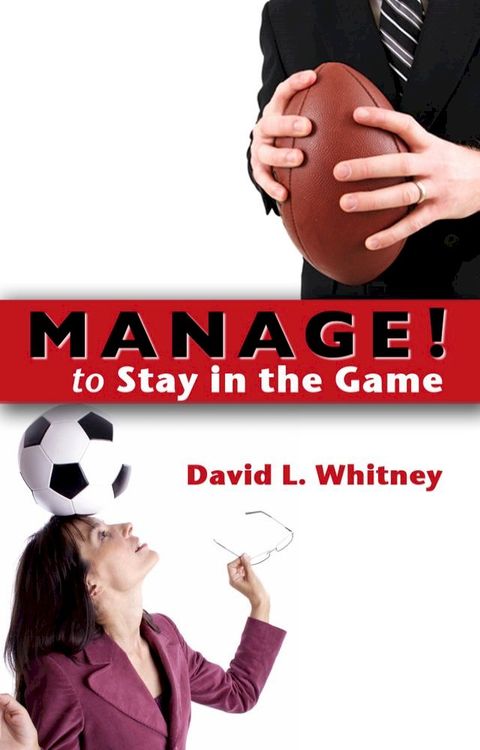 Manage! to Stay in the Game(Kobo/電子書)