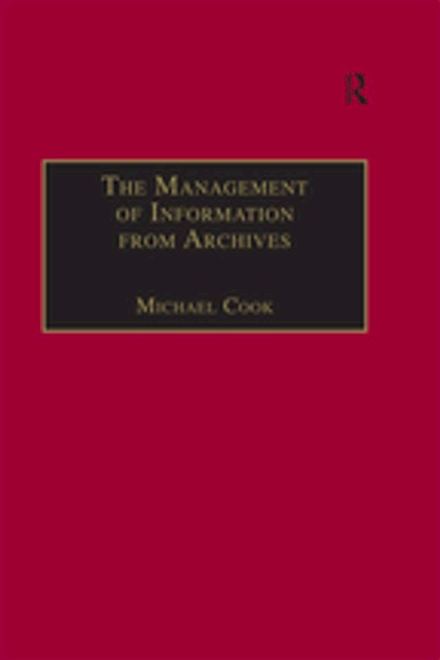  The Management of Information from Archives(Kobo/電子書)