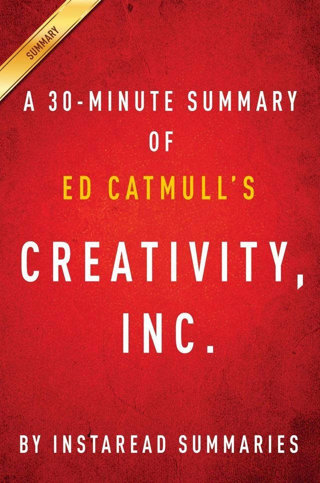  Summary of Creativity, Inc.(Kobo/電子書)