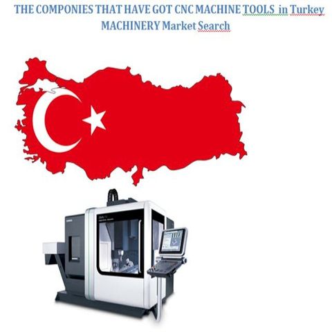 The Companies that have got CNC Machine Tools in Turkey E-Book(Kobo/電子書)