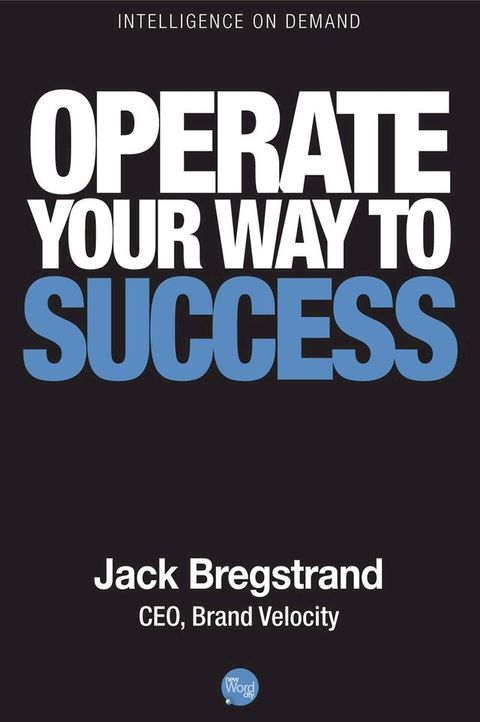 Operate Your Way to Success(Kobo/電子書)