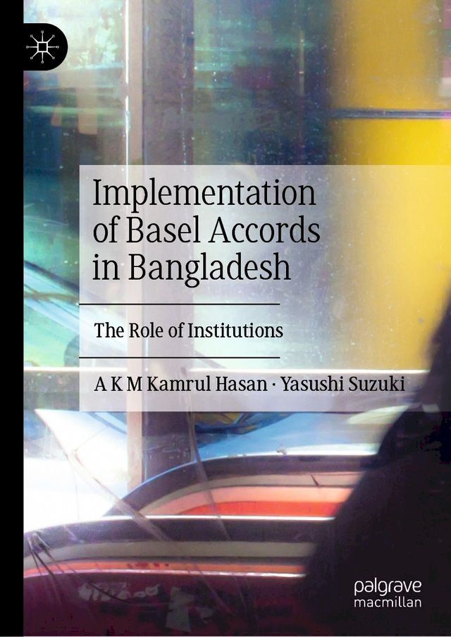  Implementation of Basel Accords in Bangladesh(Kobo/電子書)