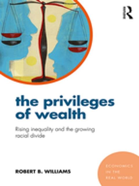 The Privileges of Wealth(Kobo/電子書)