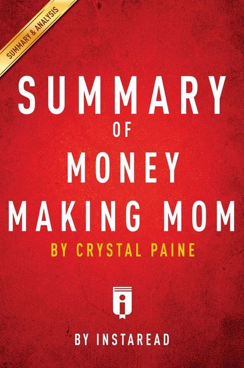 Summary of Money Making Mom(Kobo/電子書)