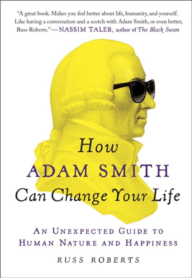  How Adam Smith Can Change Your Life(Kobo/電子書)