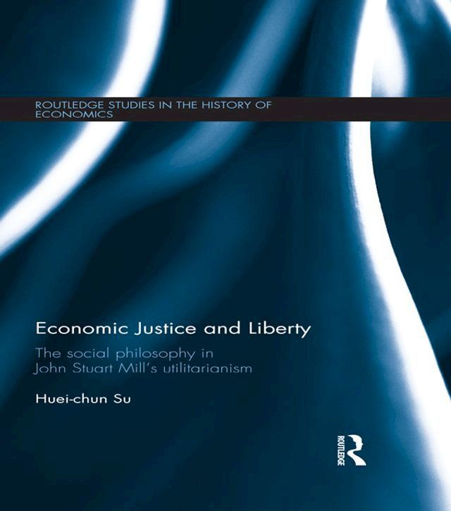  Economic Justice and Liberty(Kobo/電子書)