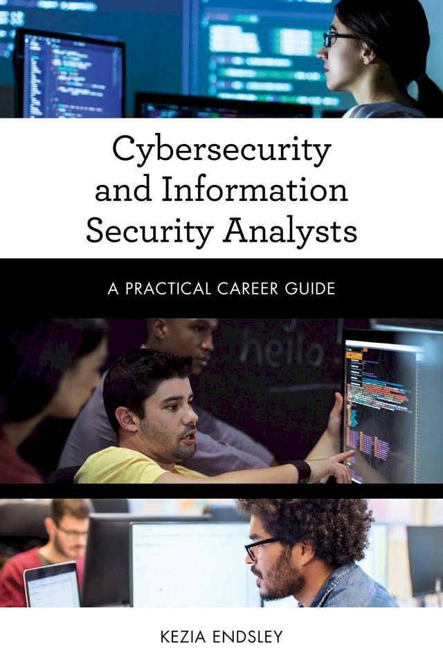  Cybersecurity and Information Security Analysts(Kobo/電子書)