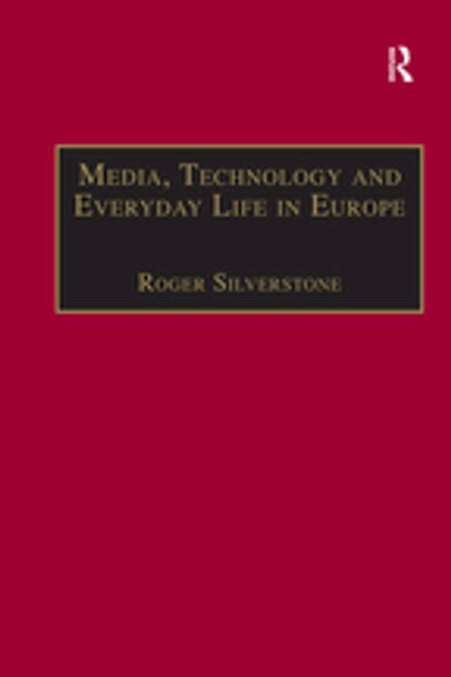  Media, Technology and Everyday Life in Europe(Kobo/電子書)