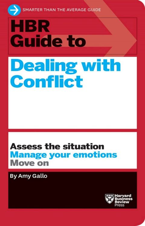 HBR Guide to Dealing with Conflict (HBR Guide Series)(Kobo/電子書)