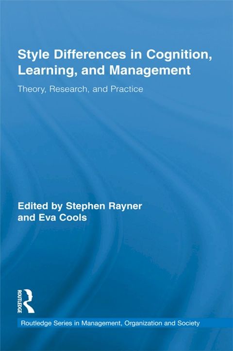 Style Differences in Cognition, Learning, and Management(Kobo/電子書)