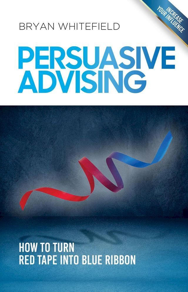  Persuasive Advising(Kobo/電子書)