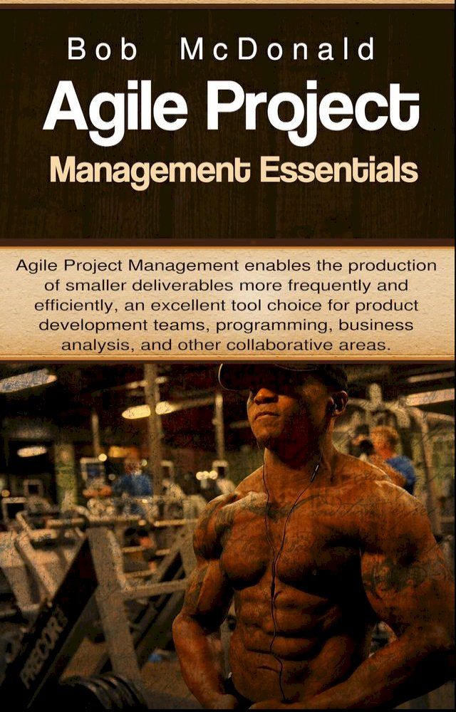  Agile Project Management Essentials(Kobo/電子書)