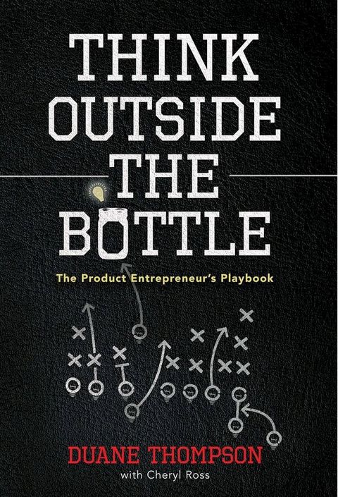 Think Outside the Bottle(Kobo/電子書)