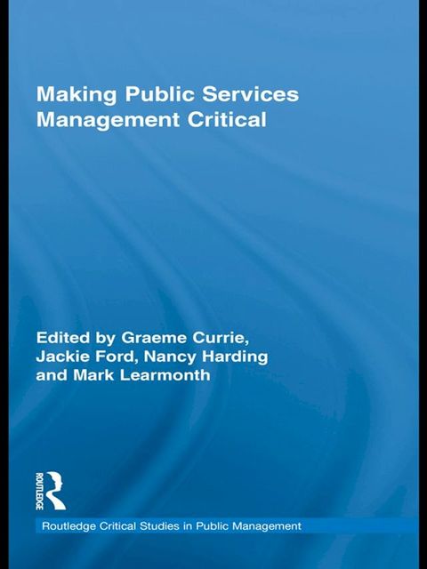 Making Public Services Management Critical(Kobo/電子書)