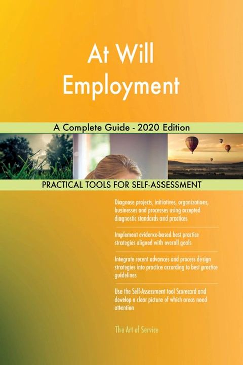 At Will Employment A Complete Guide - 2020 Edition(Kobo/電子書)