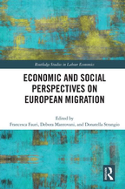 Economic and Social Perspectives on European Migration(Kobo/電子書)