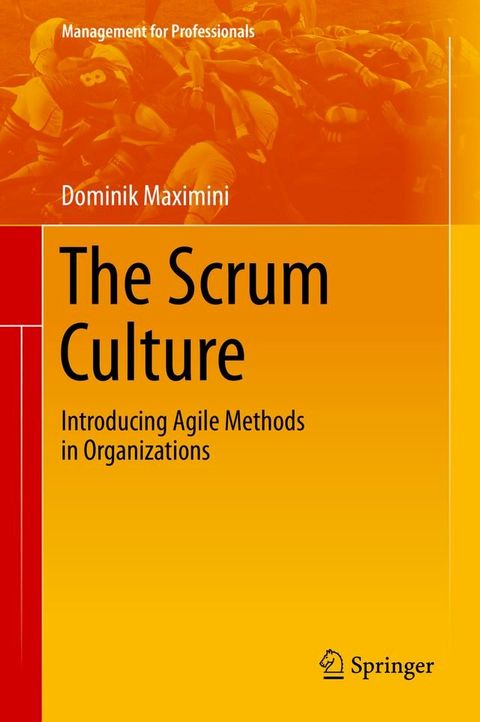 The Scrum Culture(Kobo/電子書)