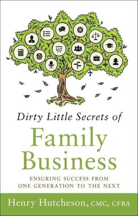 Dirty Little Secrets of Family Business (3rd Edition)(Kobo/電子書)