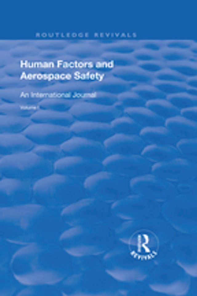  Human Factors and Aerospace Safety(Kobo/電子書)