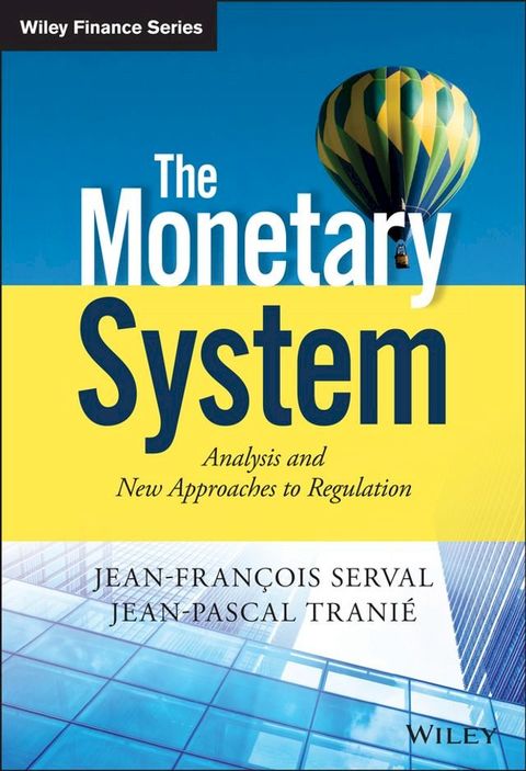 The Monetary System(Kobo/電子書)