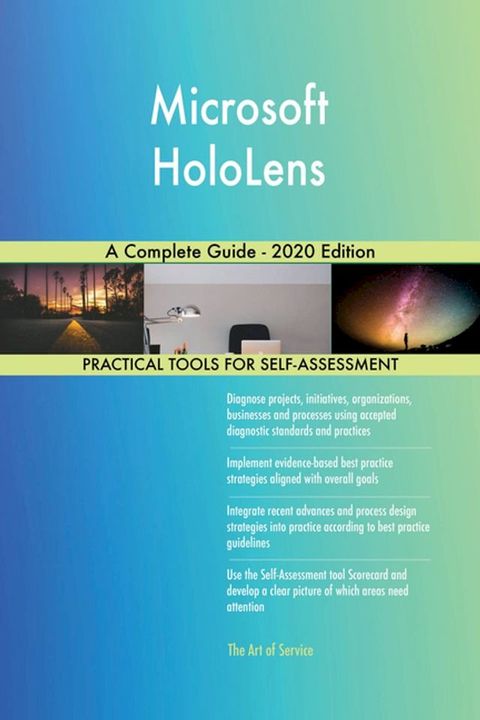 Microsoft HoloLens A Complete Guide - 2020 Edition(Kobo/電子書)