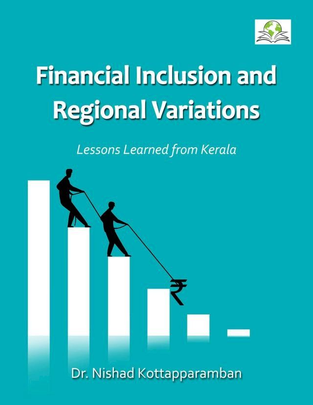  Financial Inclusion and Regional Variations(Kobo/電子書)