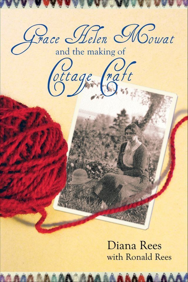  Grace Helen Mowat and the Making of Cottage Craft(Kobo/電子書)