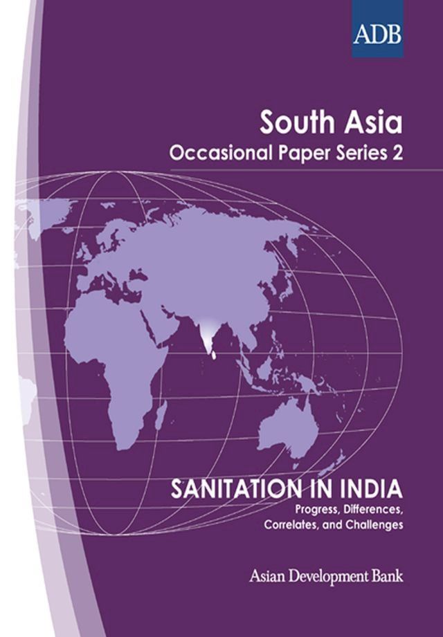  Sanitation in India: Progress, Differences, Correlates, and Challenges(Kobo/電子書)