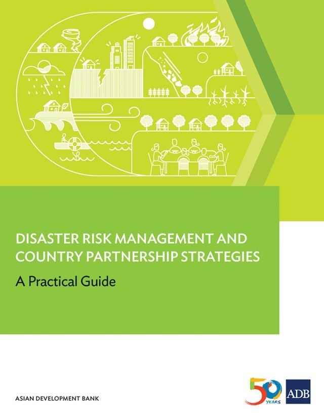  Disaster Risk Management and Country Partnership Strategies(Kobo/電子書)