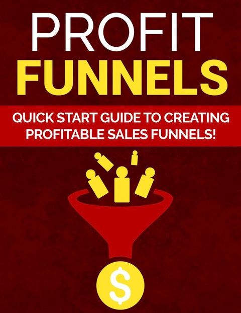 Profit Funnels(Kobo/電子書)