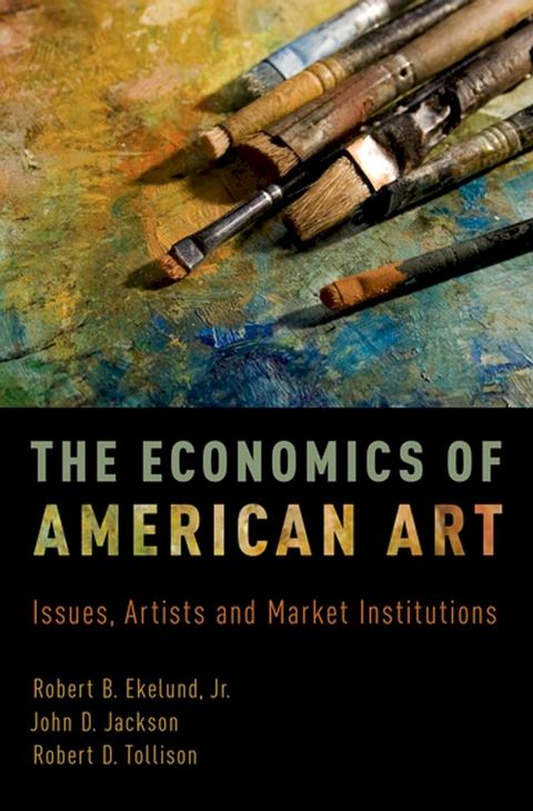 The Economics of American Art(Kobo/電子書)