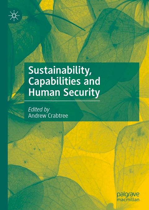 Sustainability, Capabilities and Human Security(Kobo/電子書)