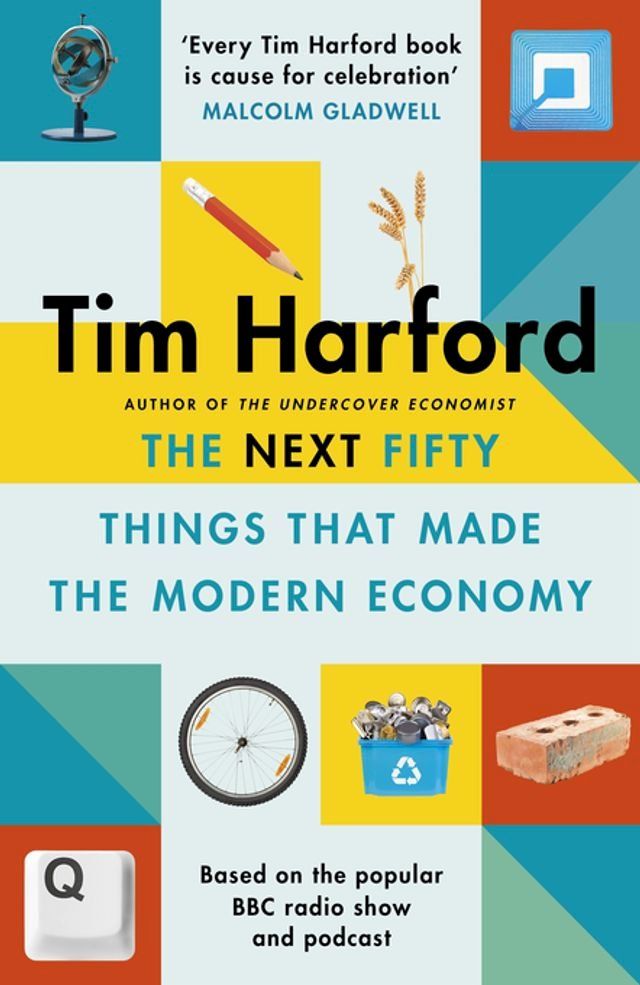  The Next Fifty Things that Made the Modern Economy(Kobo/電子書)