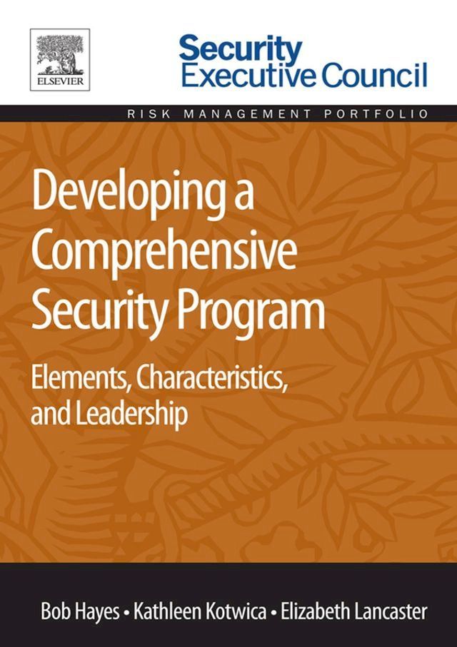  Developing a Comprehensive Security Program(Kobo/電子書)