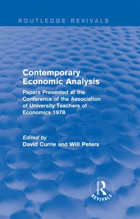 Contemporary Economic Analysis (Routledge Revivals)(Kobo/電子書)