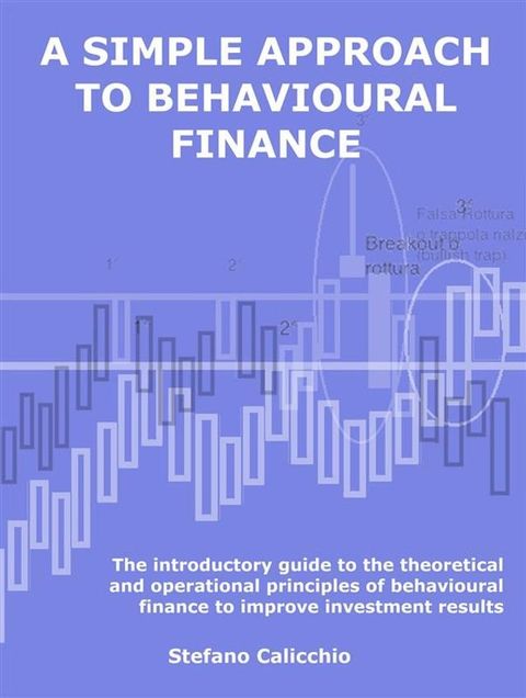 A simple approach to behavioural finance(Kobo/電子書)