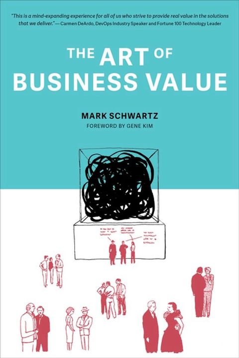 The Art of Business Value(Kobo/電子書)