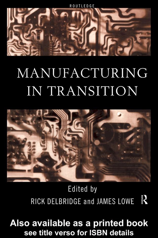  Manufacturing in Transition(Kobo/電子書)