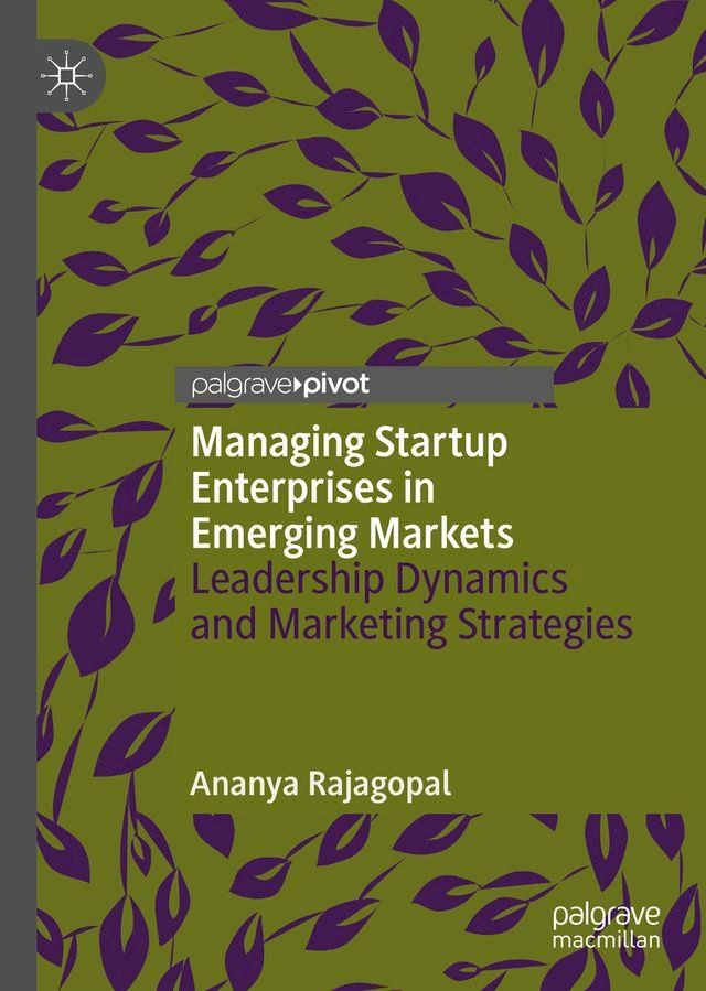  Managing Startup Enterprises in Emerging Markets(Kobo/電子書)