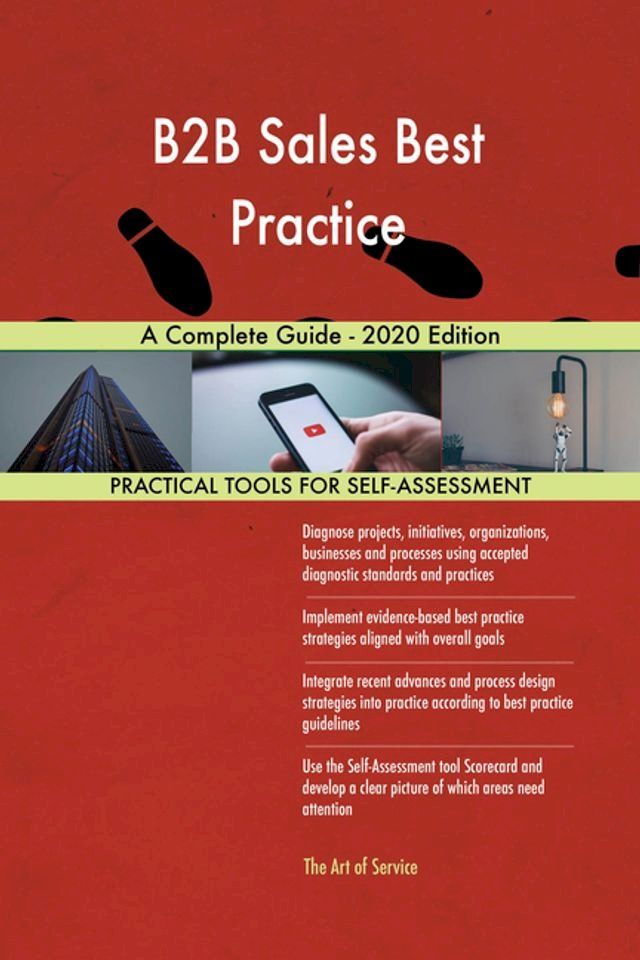  B2B Sales Best Practice A Complete Guide - 2020 Edition(Kobo/電子書)