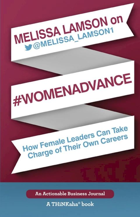 Melissa Lamson on #WomenAdvance(Kobo/電子書)