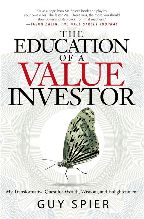 The Education of a Value Investor(Kobo/電子書)