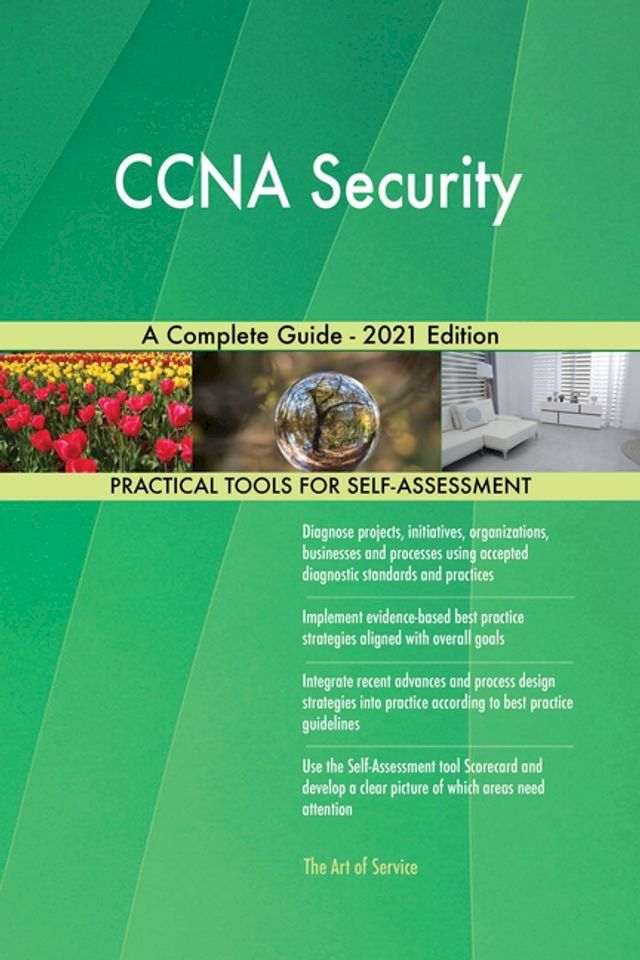  CCNA Security A Complete Guide - 2021 Edition(Kobo/電子書)