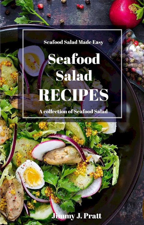 Seafood Salad Recipes(Kobo/電子書)