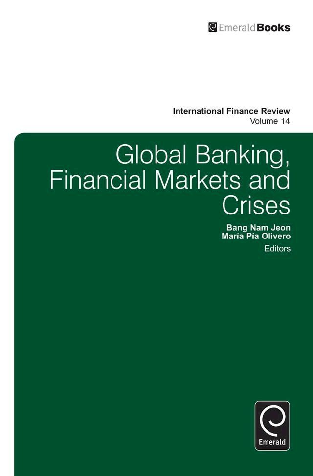  Global Banking, Financial Markets and Crises(Kobo/電子書)