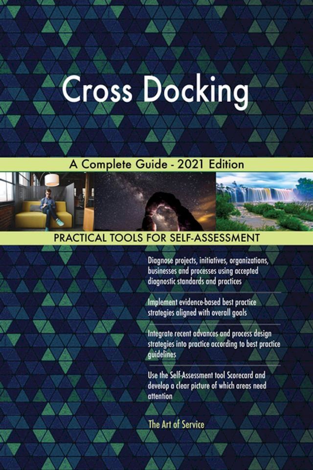  Cross Docking A Complete Guide - 2021 Edition(Kobo/電子書)