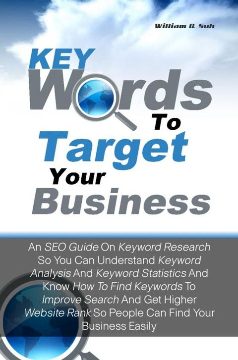 Keywords To Target Your Business(Kobo/電子書)