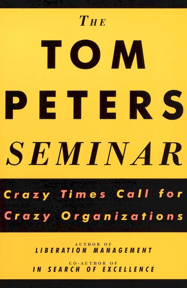  The Tom Peters Seminar(Kobo/電子書)